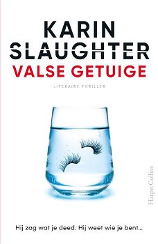Karin Slaughter - Valse Getuige - 0