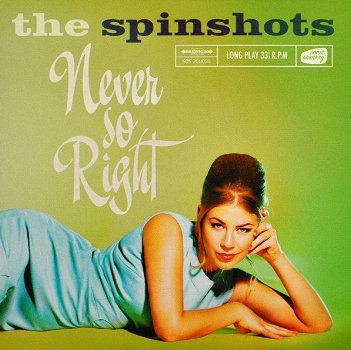 The Spinshots – Never So Right (CD) Nieuw - 0