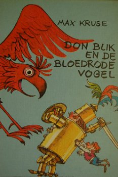Max Kruse: Don Blik en de bloedrode vogel - 0