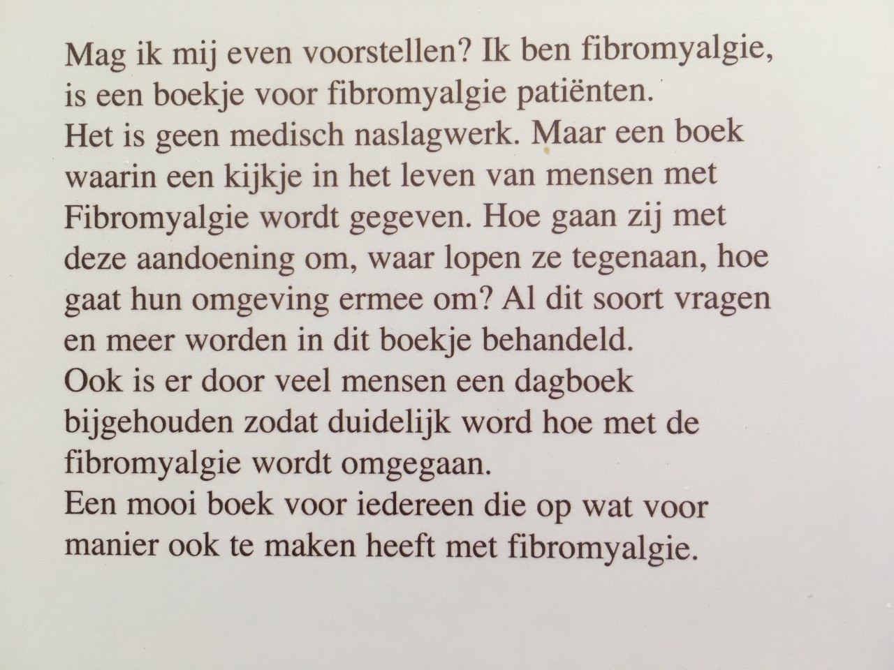 Mag ik mij even voorstellen? Ik ben Fibromyalgie - Eliza de Vries - Afbeelding 2