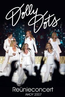 Muziek DVD - The Dolly Dots - reünieconcert Ahoy 2007