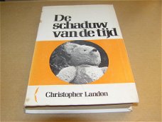 De schaduw van de tijd - Christopher Landon