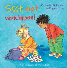 Vivian den Hollander  -  Ssst, Niet Verklappen !  (Hardcover/Gebonden)