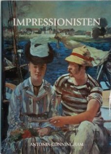Antonia Cunningham  -  Impressionisten  (Hardcover/Gebonden)