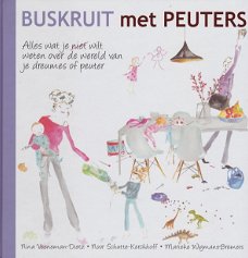 BUSKRUIT MET PEUTERS - Nina Veeneman-Dietz, Noor Schutte-Kerckhoff & Marieke Wigmans-Bremers