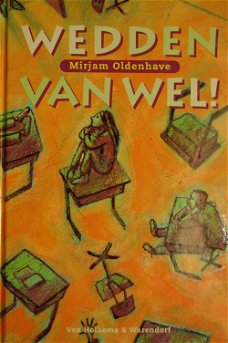 Mirjam Oldenhave: Wedden van wel!