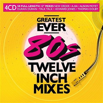 Greatest Ever 80s Twelve Inch Mixes (4 CD) Nieuw/Gesealed) - 0