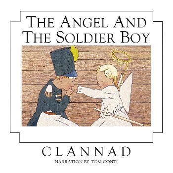 Clannad Narration By Tom Conti – The Angel And The Soldier Boy (CD) Nieuw/Gesealed - 0