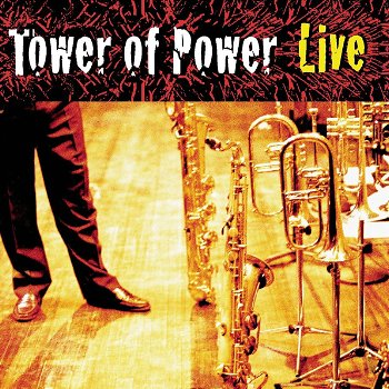 Tower Of Power – Soul Vaccination: Tower Of Power Live (CD) Nieuw/Gesealed - 0