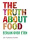 Jill Fullerton-Smith - The Truth About Food (Hardcover/Gebonden) - 0 - Thumbnail
