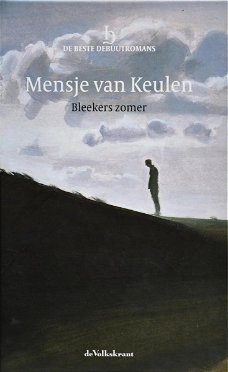 Mensje Van Keulen -  Bleekers Zomer  (Hardcover/Gebonden)