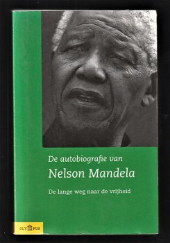 Autobiografie NELSON MANDELA - Lange weg naar de vrijheid - 0