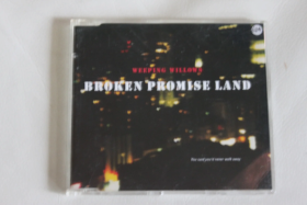 235j - cd single - weeping willows - broken promise land - nr. 1
