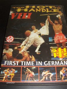 Too Hot To Handle VIII in Germany en XI Simply The Best-It's Showtime 9 en 13 in Amsterdam Arena.