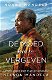 Ndaba Mandela - De Moed Om Te Vergeven (Hardcover/Gebonden) Nieuw - 0 - Thumbnail