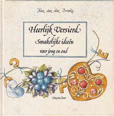 Han Van Den Broeke -  Heerlijk Versierd  (Hardcover/Gebonden)  Nieuw