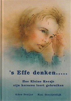 'S EFFE DENKEN... - Ellen Dreijer & Rini Stoujesdijk - 0