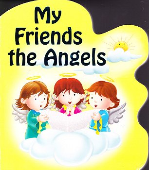 MY FRIENDS THE ANGELS - Thomas J. Donaghy - 0