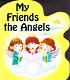 MY FRIENDS THE ANGELS - Thomas J. Donaghy - 0 - Thumbnail