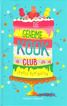 DE GEHEIME KOOKCLUB - Laurel Remington