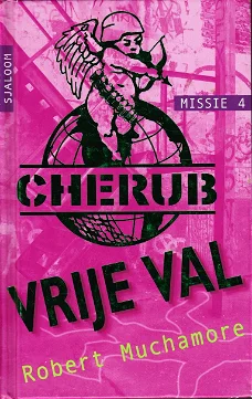 VRIJE VAL, CHERUB MISSIE 4 - Robert Muchamore 