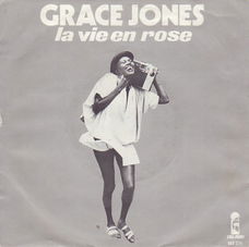 Grace Jones – La Vie En Rose (1977)