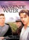 Het Wassende Water (3 DVD) Nieuw - 0 - Thumbnail