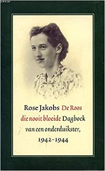 Rose Jakobs - De Roos Die Nooit Bloeide (Nieuw) - 0