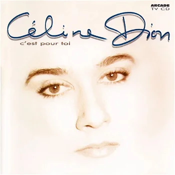 CD Céline Dion – C'est Pour Toi - 0