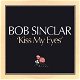 Bob Sinclar – Kiss My Eyes (2 Track CDSingle) - 0 - Thumbnail