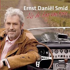 Ernst Daniël Smid -  Als De Dag Van Toen  (CD)  Nieuw