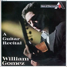 LP - A guitar recital - William Gomez - klassieke gitaar