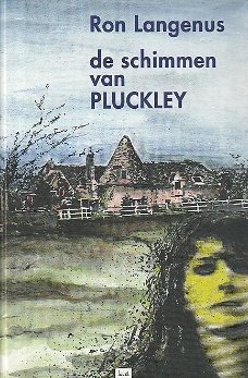 DE SCHIMMEN VAN PLUCKLEY - Ron Langenus