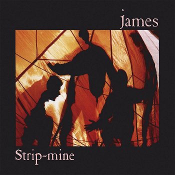 James – Strip-Mine (CD) Nieuw/Gesealed - 0