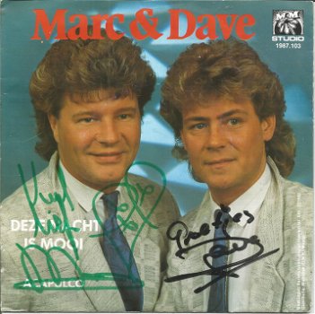 Marc & Dave – Deze Nacht Is Mooi (1987) met handtekeningen - 0