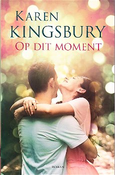 OP DIT MOMENT - Karen Kingsbury - 0