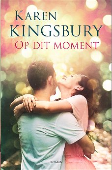 OP DIT MOMENT - Karen Kingsbury