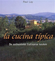La cucína típíca - De authentieke Italiaanse keuken