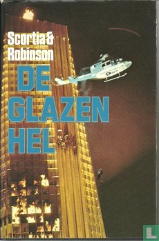 Scortia & Robinson - De Glazen Hel (Hardcover/Gebonden) - 0