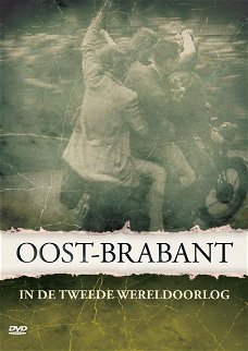 Oost-Brabant In De Tweede Wereld Oorlog  (DVD) Nieuw  Beeld En Geluid