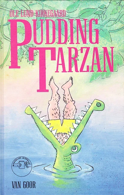 PUDDING TARZAN - Ole Lund Kirkegaard - nr. 1