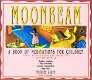 MOONBEAM, A BOOK OF MEDITATIONS FOR CHILDREN - Maureen Garth - 0 - Thumbnail