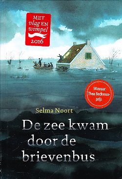 DE ZEE KWAM DOOR DE BRIEVENBUS - Selma Noort