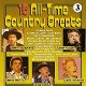 16 All -Time Country Greats 3 (CD) - 0 - Thumbnail