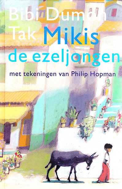 MIKIS DE EZELJONGEN - Bibi Dumon Tak - nr. 1