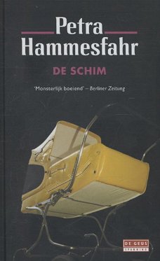 Petra Hammesfahr  -  De Schim  (Hardcover/Gebonden)