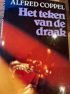 Alfred Coppel  -  Het  Teken Van De Draak (Hardcover/Gebonden)