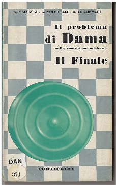 Il problema di Dama nella concezione moderna * Il Finale