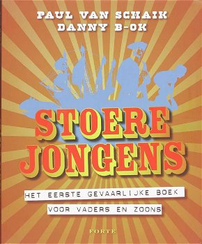 Paul van Schaik - Stoere Jongens (Nieuw) - 0