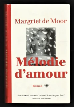 MELODIE d'AMOUR - roman van Margriet de Moor - 0